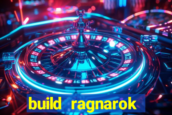 build ragnarok history reborn shadow